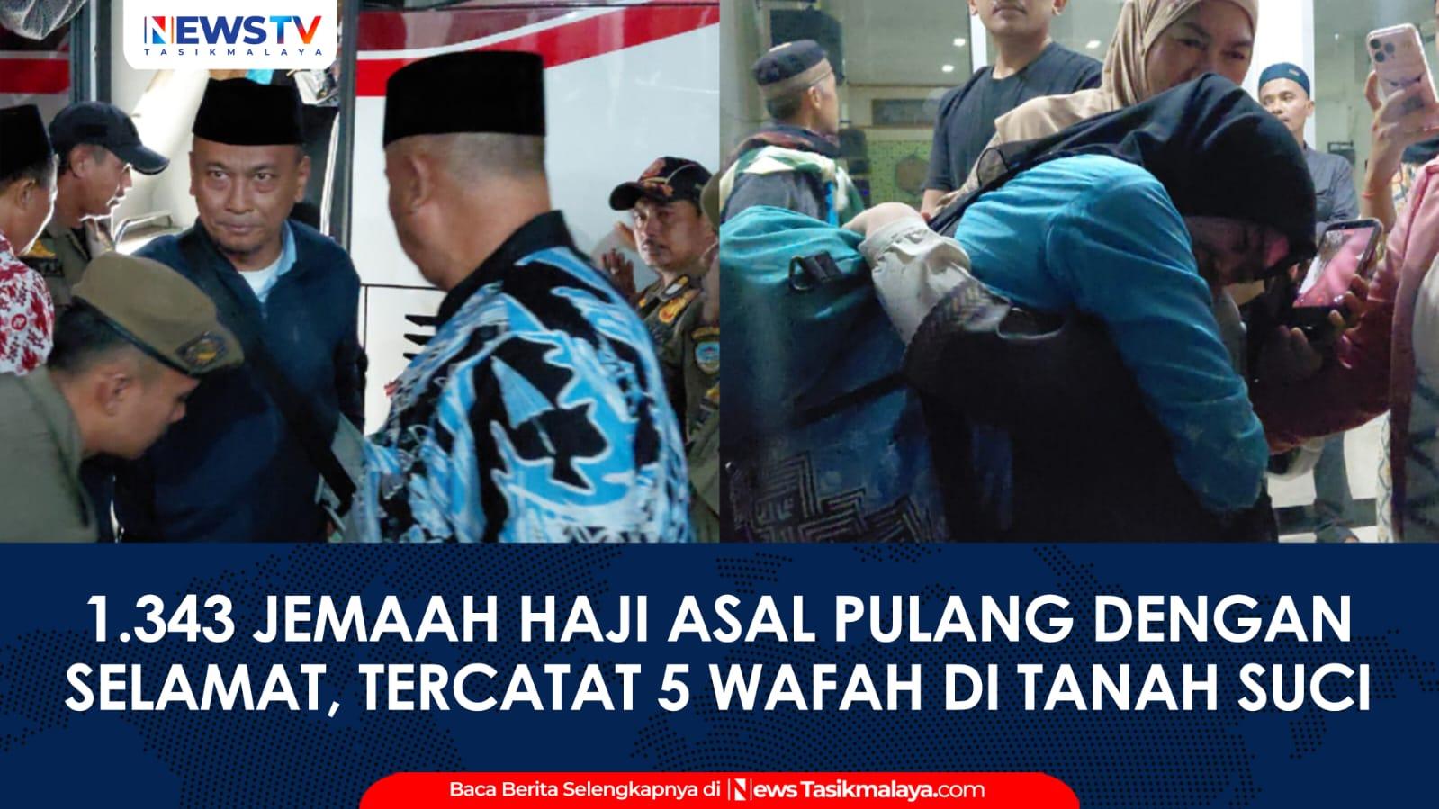 VIDEO: 1.343 Jemaah Haji Kota Tasikmalaya Pulang Selamat, Kemenag Catat 5 Wafat di Tanah Suci