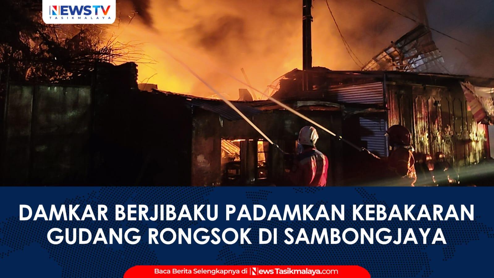 VIDEO: 7 Armada Damkar Jinakkan Kebakaran Gudang Rongsok di Tasikmalaya, Proses Pendinginan Masih Berlangsung