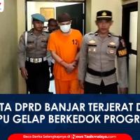 VIDEO: Anggota DPRD Kota Banjar Inisial ARM Terjerat Dugaan Kasus Tipu Gelap Berkedok Program MBG