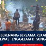 VIDEO: Asyik Berenang Bersama Rekannya, Bocah 4 Tahun di Kota Banjar Tewas Tenggelam di Sungai Ciseel
