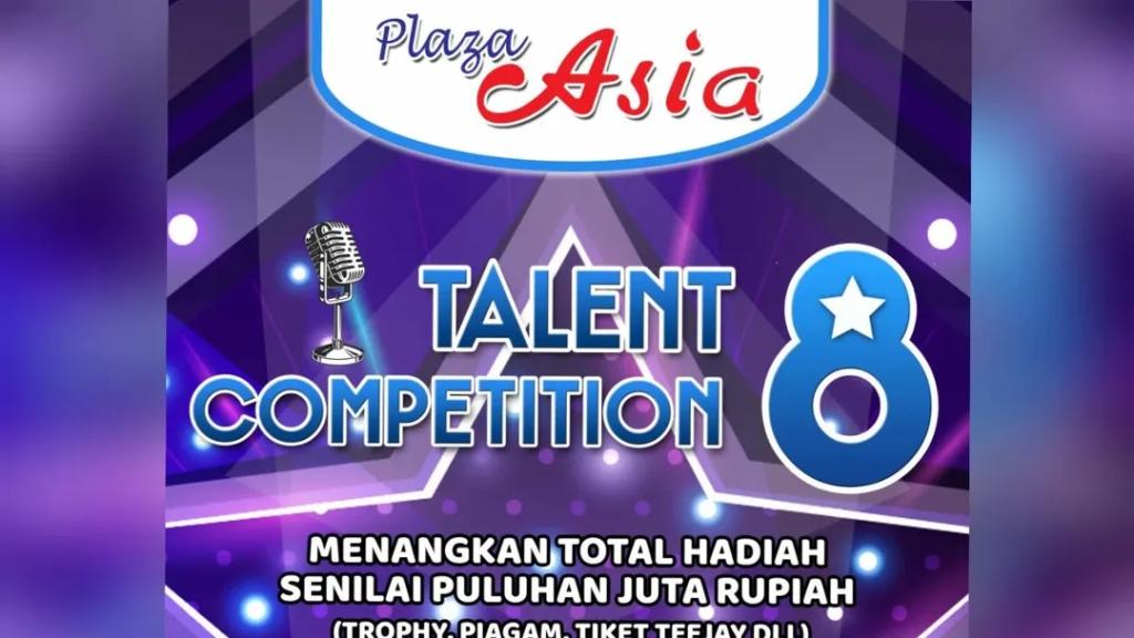 Buruan Daftar! Talent Competition 8 Plaza Asia Tasikmalaya Siap Ramaikan Panggung Kreativitas Anak Muda