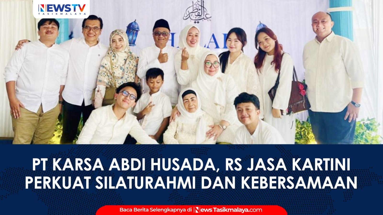 VIDEO: Halal Bihalal PT Karsa Abdi Husada, RS Jasa Kartini Perkuat Silaturahmi dan Kebersamaan