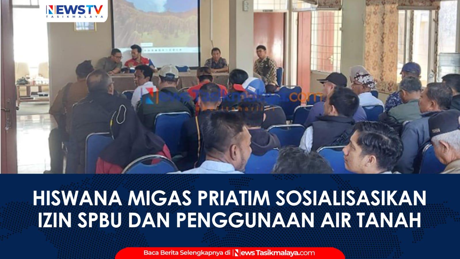 VIDEO: Hiswana Migas Priangan Timur Sosialisasikan Perizinan SPBU dan Penggunaan Air Tanah, Dorong Kepatuhan Regulasi Terbaru