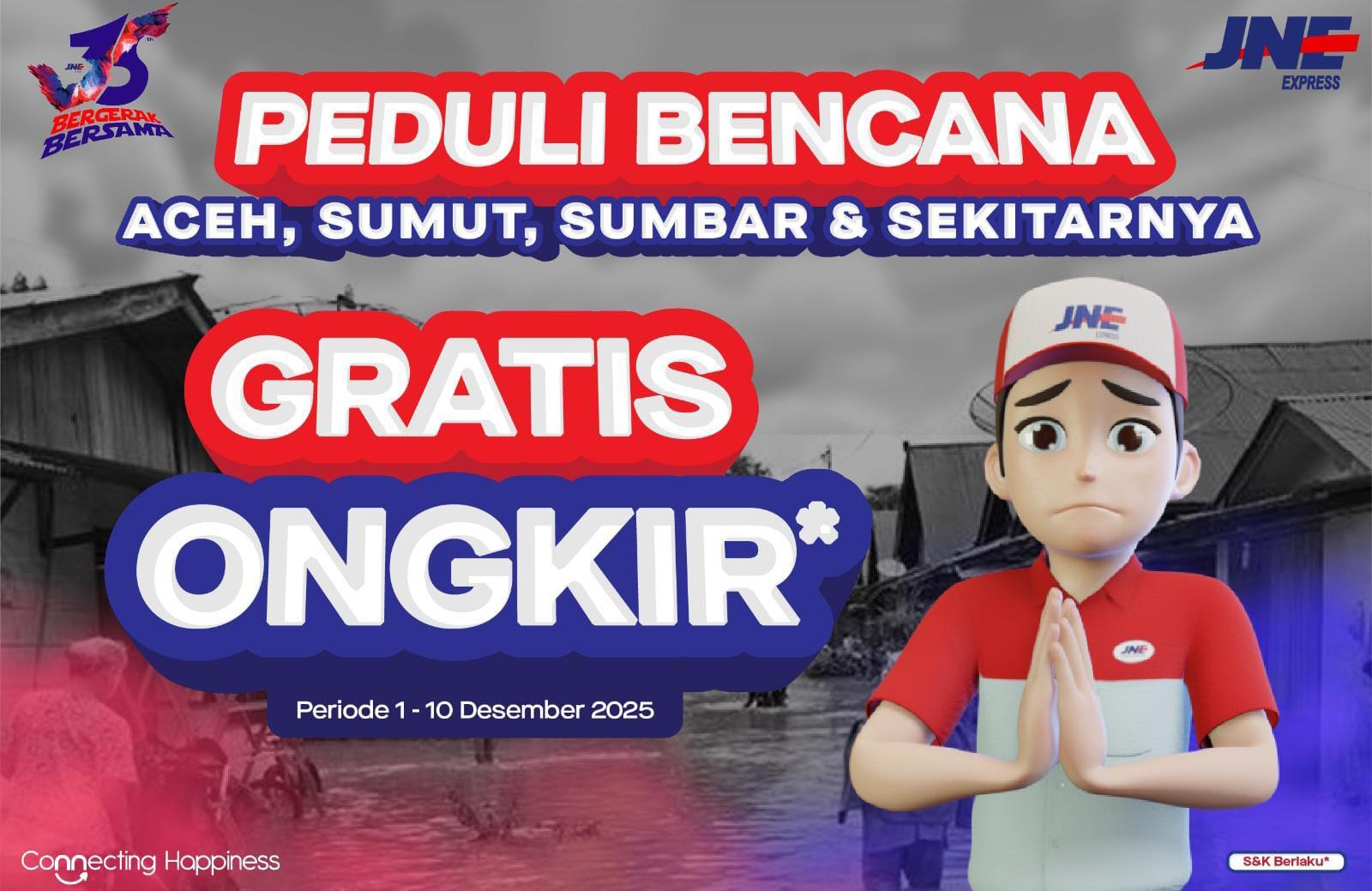 JNE Gratiskan Ongkir Bantuan untuk Korban Banjir dan Longsor di Aceh, Sumut dan Sumbar
