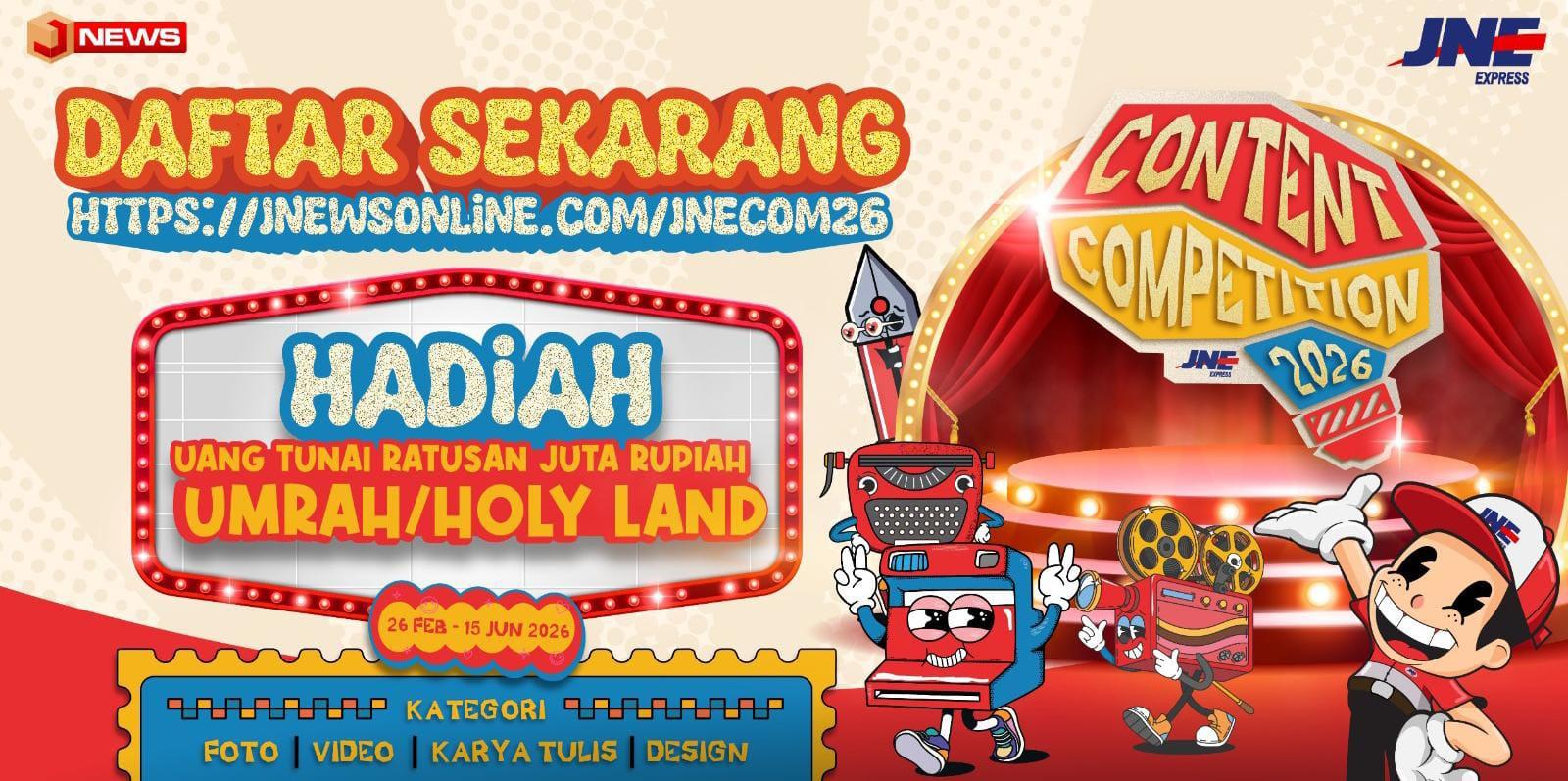 Rayakan Usia ke-35, JNE Content Competition 2026 Kembali Digelar: Hadiah Ratusan Juta Hingga Perjalanan Ibadah Menanti!
