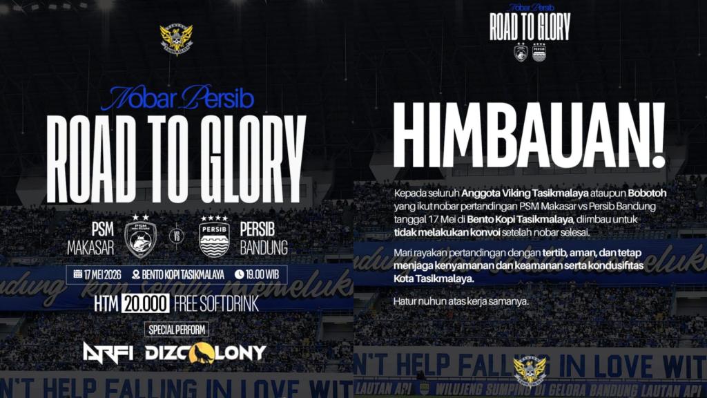 Sambut Laga Big Match Persib vs PSM, Viking Tasikmalaya Gelar Nobar Road To Glory: Jagan Konvoi Usai Pertandingan