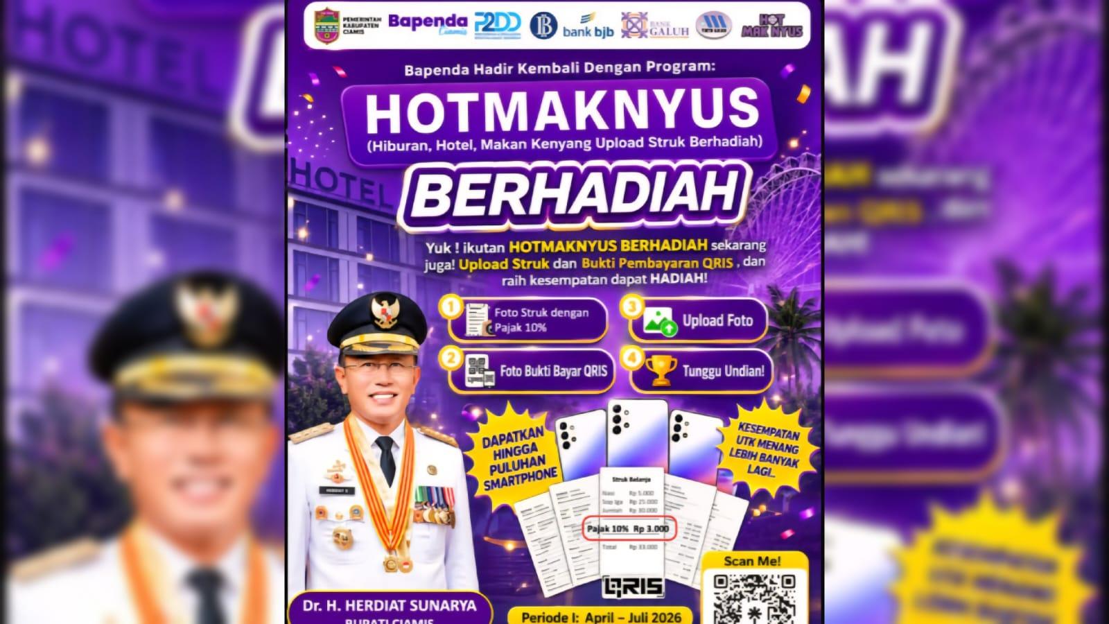 Jelang Undian Perdana HOTMAKNYUS, Bapenda Ciamis Ajak Warga Upload Struk dan Menangkan Hadiah HP