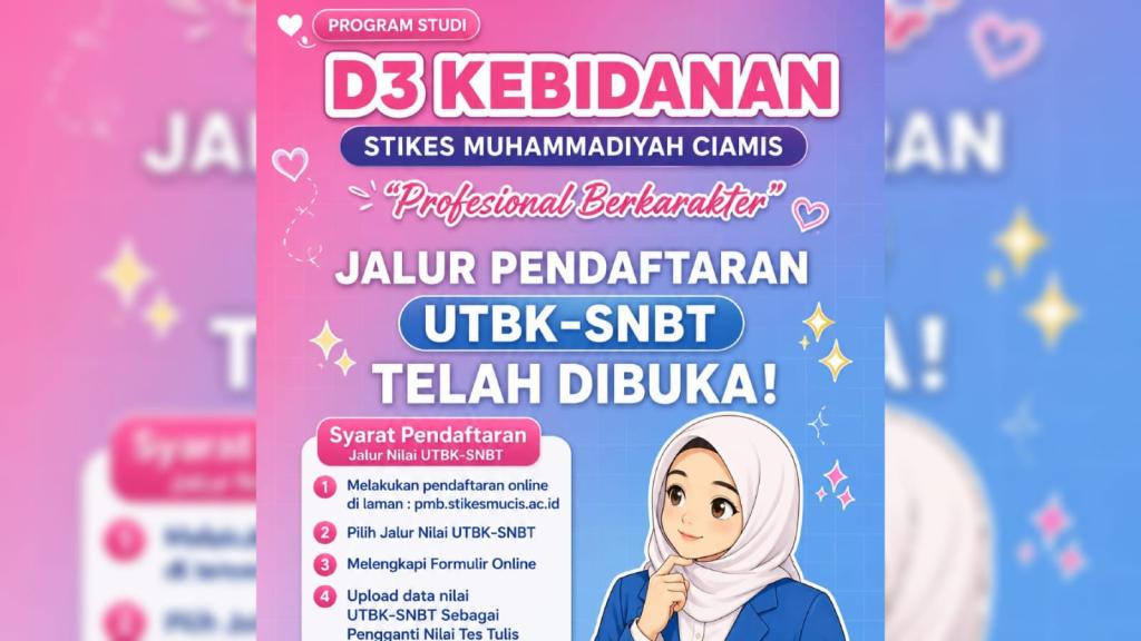 Pendaftaran Gratis! STIKes Muhammadiyah Ciamis Buka Jalur UTBK-SNBT 2026 untuk Prodi D3 Kebidanan