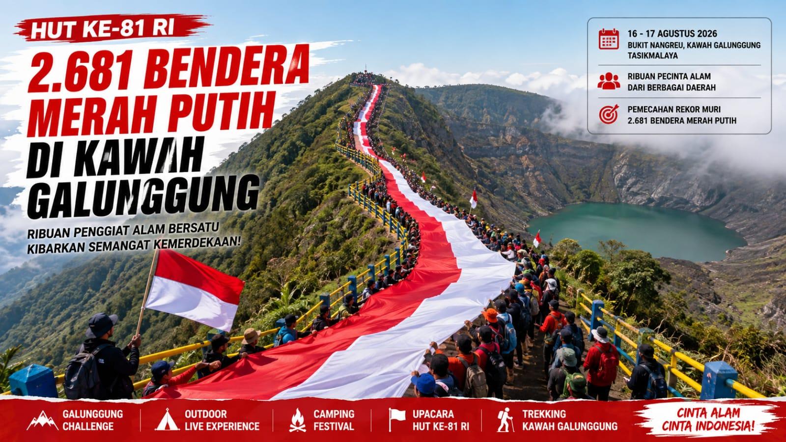 2.681 Bendera Merah Putih Akan Dibentangkan di Tangga dan Bibir Kawah Galunggung, Bidik Rekor MURI pada HUT ke-81 RI