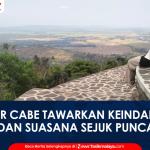 VIDEO: Jadi Pilihan Wisata Akhir Pekan, Pasir Cabe Banjar Tawarkan Keindahan Sunset dan Suasana Sejuk Puncak Bukit