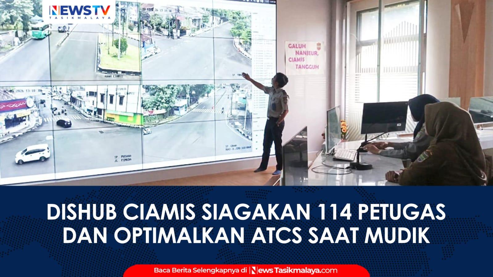 VIDEO: Jelang Lebaran 1447 H, Dishub Ciamis Siagakan 114 Petugas dan Optimalkan ATCS Antisipasi Lonjakan Mudik