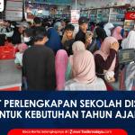 VIDEO: Jelang Tahun Ajaran Baru 2026/2027, Pusat Perlengkapan Sekolah di Tasikmalaya Diserbu Pembeli