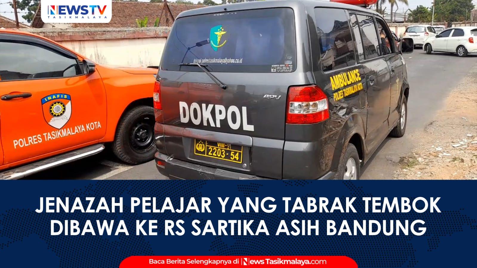 VIDEO: Jenazah Pelajar yang Tabrak Tembok di Kawalu Dibawa ke RS Sartika Asih Bandung untuk Autopsi