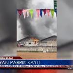 VIDEO: Kebakaran Pabrik Kayu di Kota Banjar