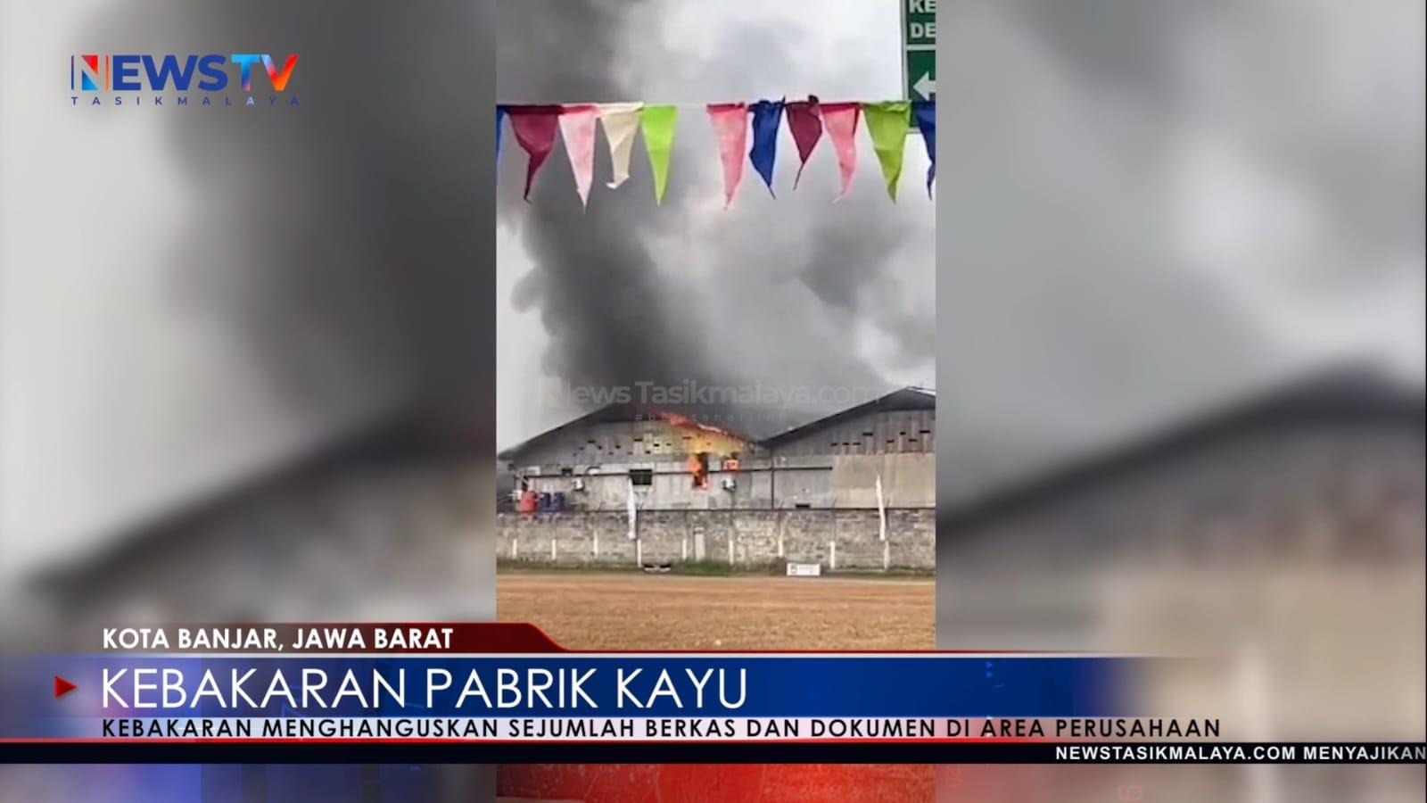 VIDEO: Kebakaran Pabrik Kayu di Kota Banjar