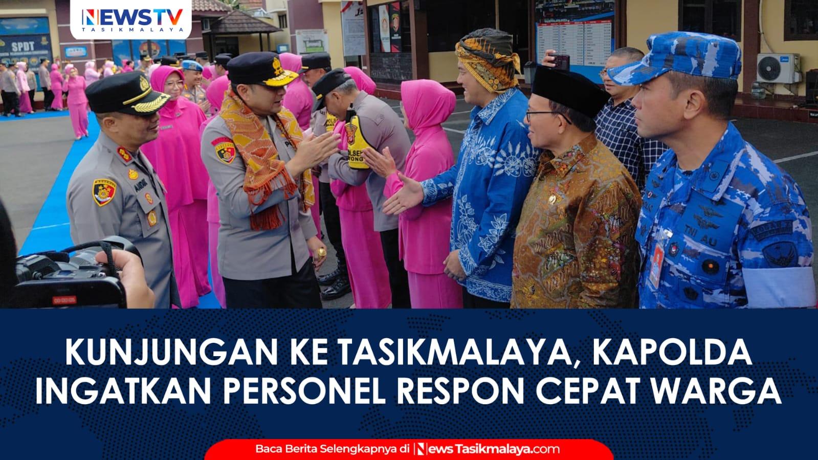 VIDEO: Kunker ke Tasikmalaya, Kapolda Jabar Tekankan Respons Cepat dan Kehadiran Polisi di Tengah Masyarakat