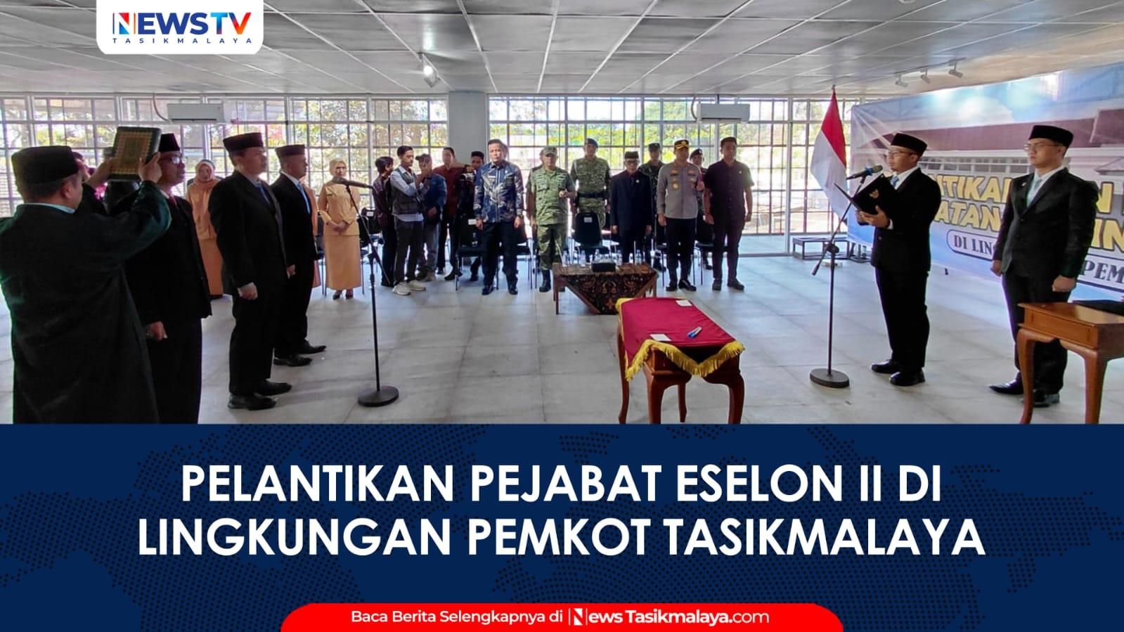VIDEO: Lantik Tiga Pejabat Eselon II, Wali Kota Tasikmalaya Tegaskan Hilangkan Egosentris Antardinas!