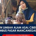 VIDEO: Manfaatkan Limbah Alam Dusun Pasirnagara, Perajin Asal Cibeureum Banjar Tembus Pasar Online Hingga Mancanegara