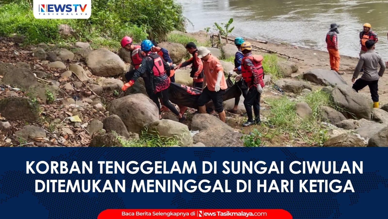 VIDEO: Operasi SAR Ciwulan Berakhir, Korban Tenggelam Ditemukan Meninggal di Hari Ketiga Pencarian