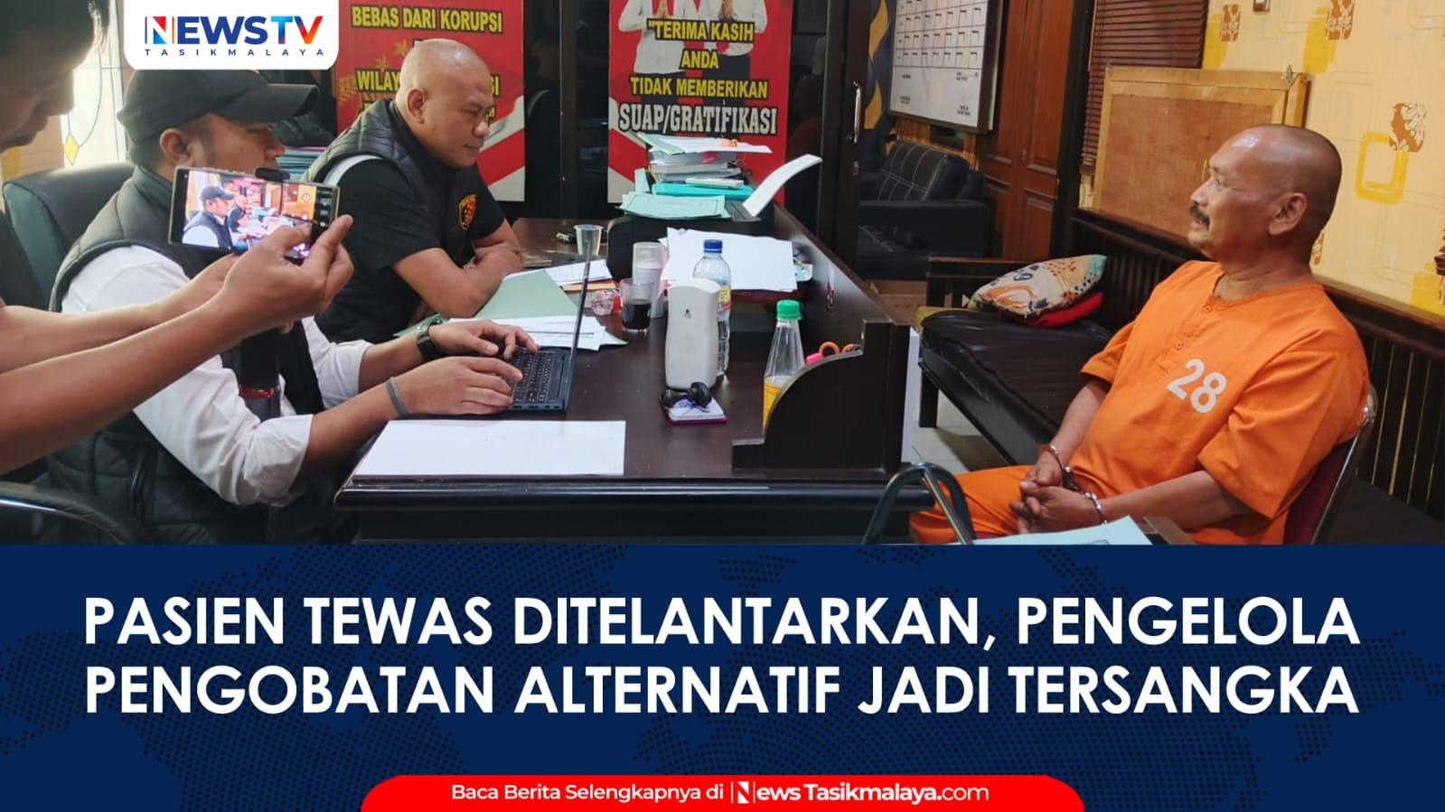 VIDEO: Pasien Tewas Diduga Ditelantarkan, Pengelola Pengobatan Alternatif di Ciamis Jadi Tersangka
