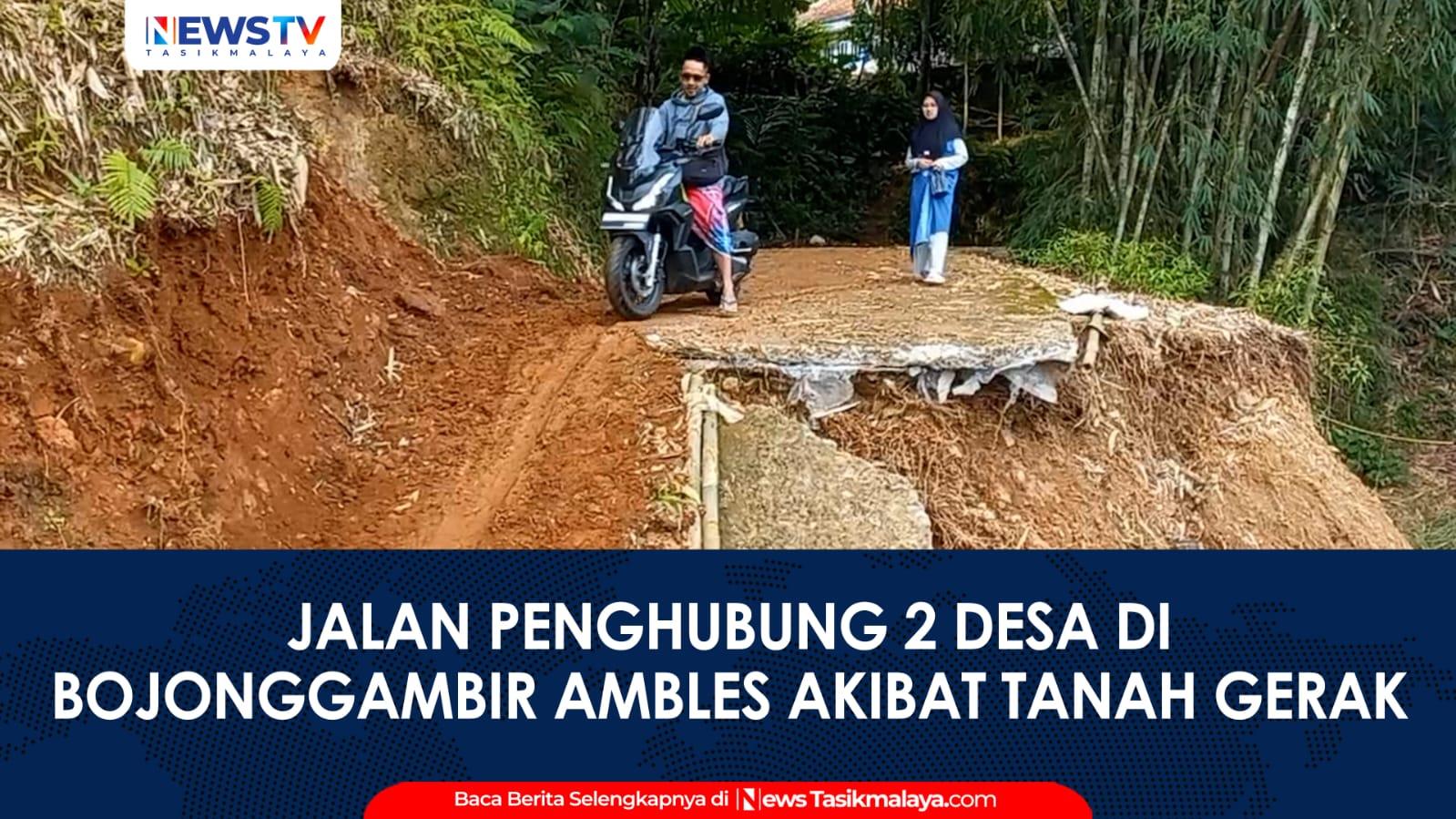 VIDEO: Pergerakan Tanah di Bojonggambir Tasikmalaya, Jalan Desa Ambles dan 6 Rumah Terancam Longsor