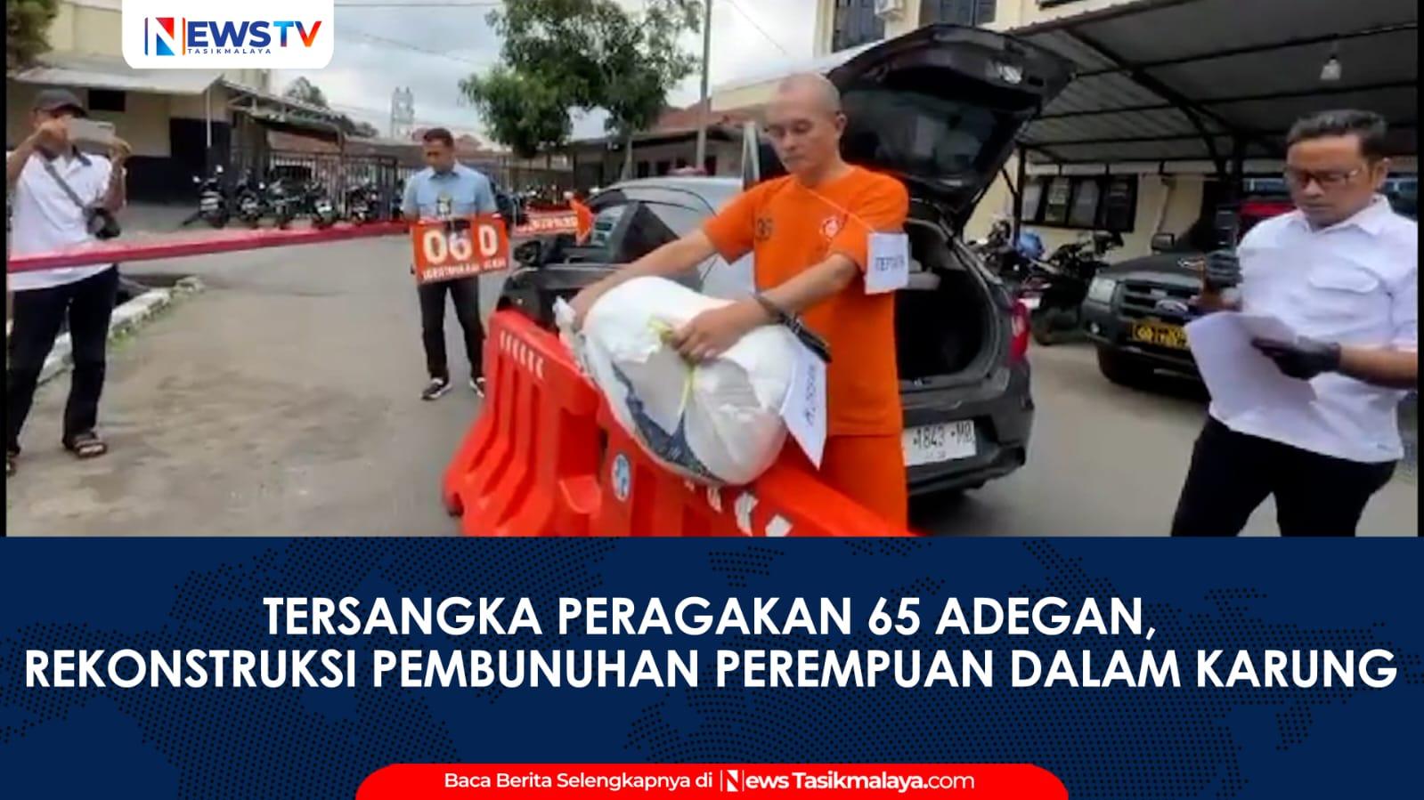 VIDEO: Polisi Gelar Rekonstruksi Kasus Mayat Dalam Karung di Tasikmalaya, 65 Adegan Diperagakan