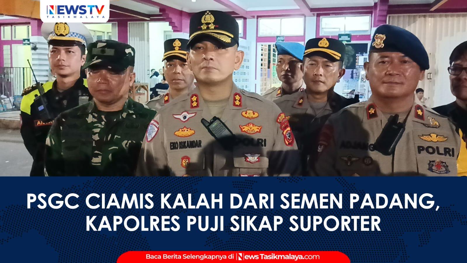 VIDEO: PSGC Ciamis Kalah dari Semen Padang, AKBP Eko Iskandar Puji Sikap Suporter Tetap Kondusif dan 'Someah'