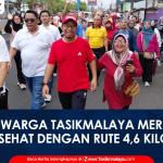 VIDEO: Ribuan Warga Kota Tasikmalaya Meriahkan Jalan Sehat HUT ke-81 RI