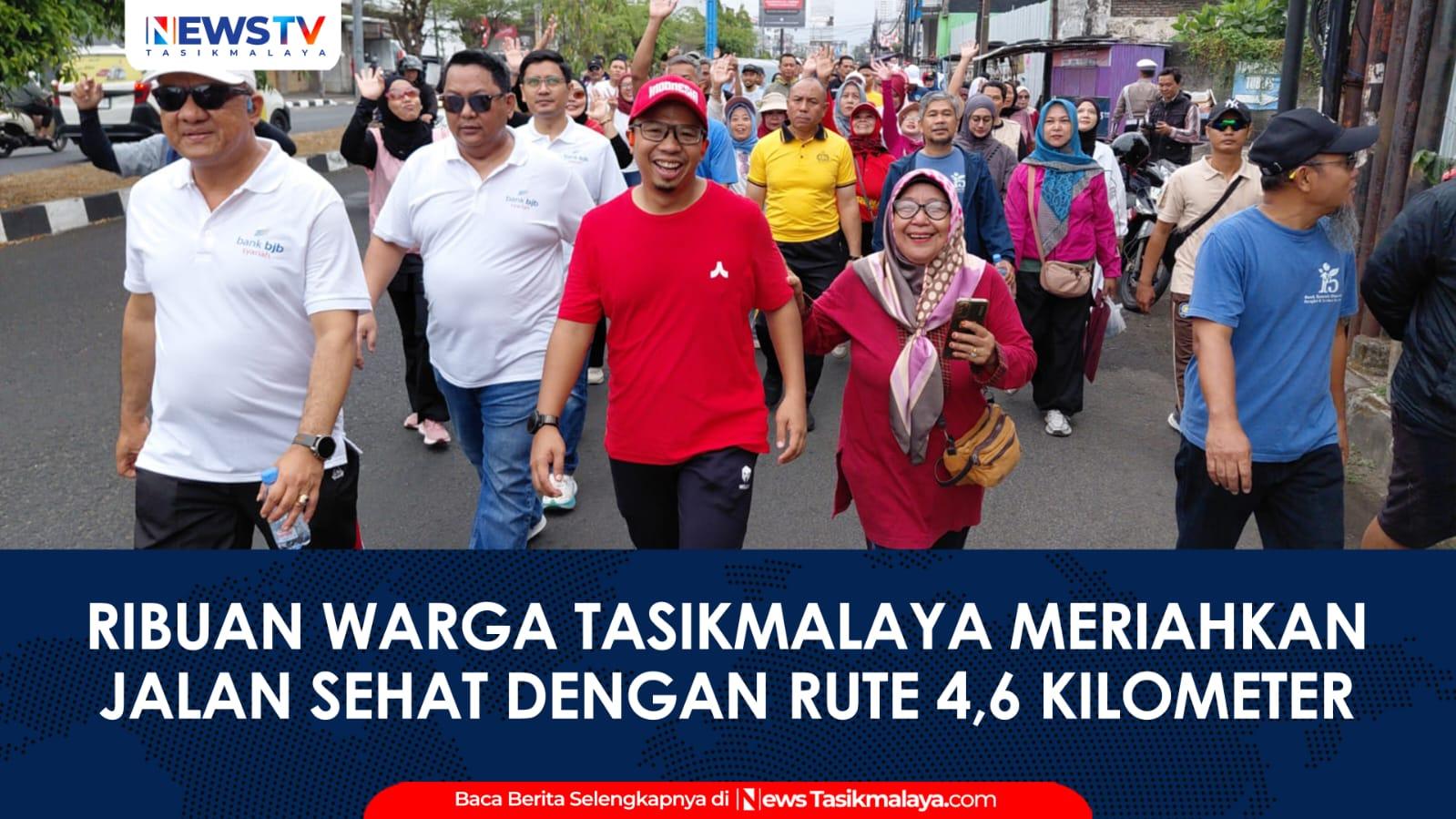 VIDEO: Ribuan Warga Kota Tasikmalaya Meriahkan Jalan Sehat HUT ke-81 RI