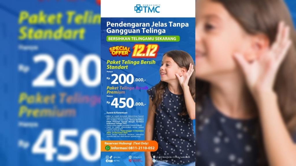 RS TMC Tasikmalaya Hadirkan Promo 12.12: Paket Telinga Bersih Mulai Rp200 Ribu untuk Pendengaran Lebih Jelas