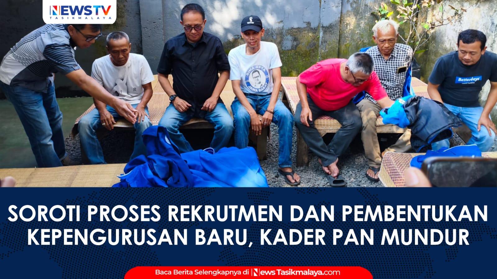 VIDEO: Sejumlah Kader PAN Kota Tasikmalaya Mundur, Soroti Proses Rekrutmen dan Pembentukan Kepengurusan Baru