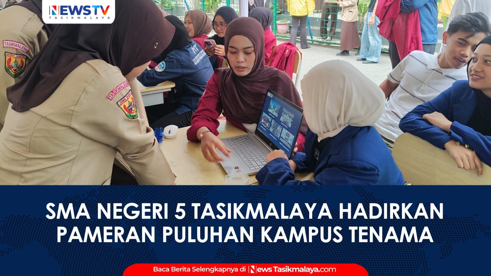 VIDEO: SMA Negeri 5 Tasikmalaya Gelar Education Fair CLEF 1.0, Hadirkan Puluhan Kampus Ternama