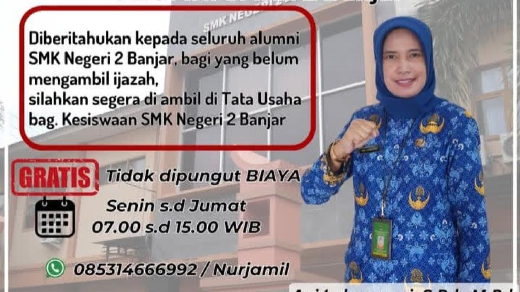 SMKN 2 Kota Banjar Ikuti Instruksi Gubernur Terpilih Dedi Mulyadi, Alumni Diminta Segera Ambil Ijazah