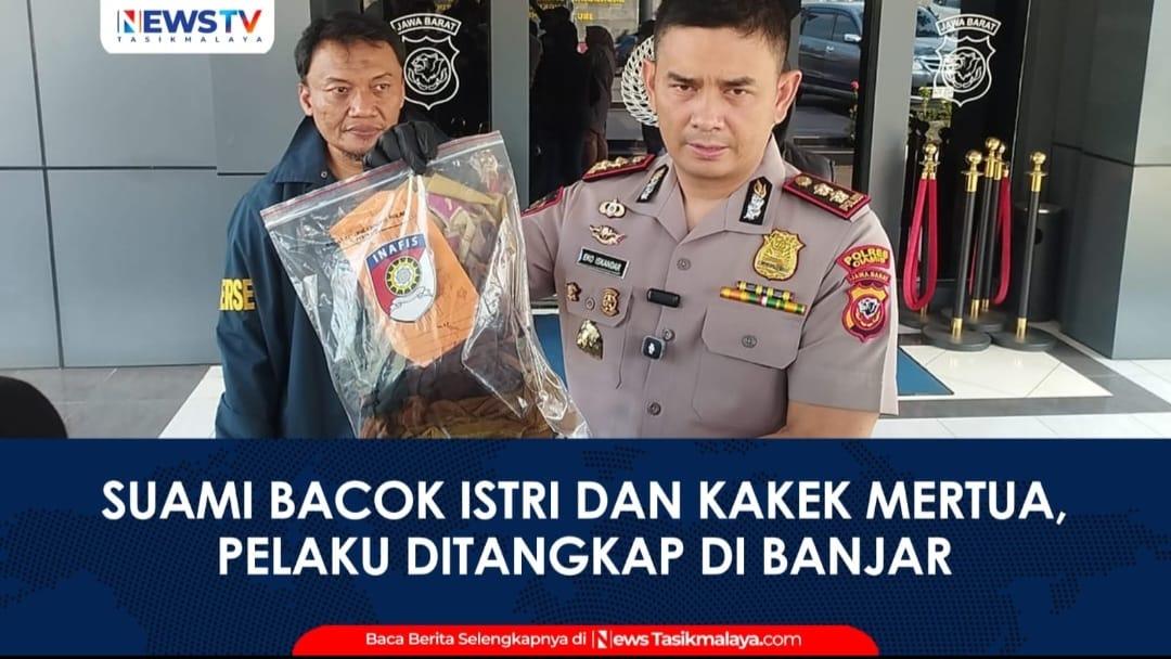 VIDEO: Suami Bacok Istri dan Kakek Mertua di Pamarican Ciamis, Pelaku Ditangkap di Banjar