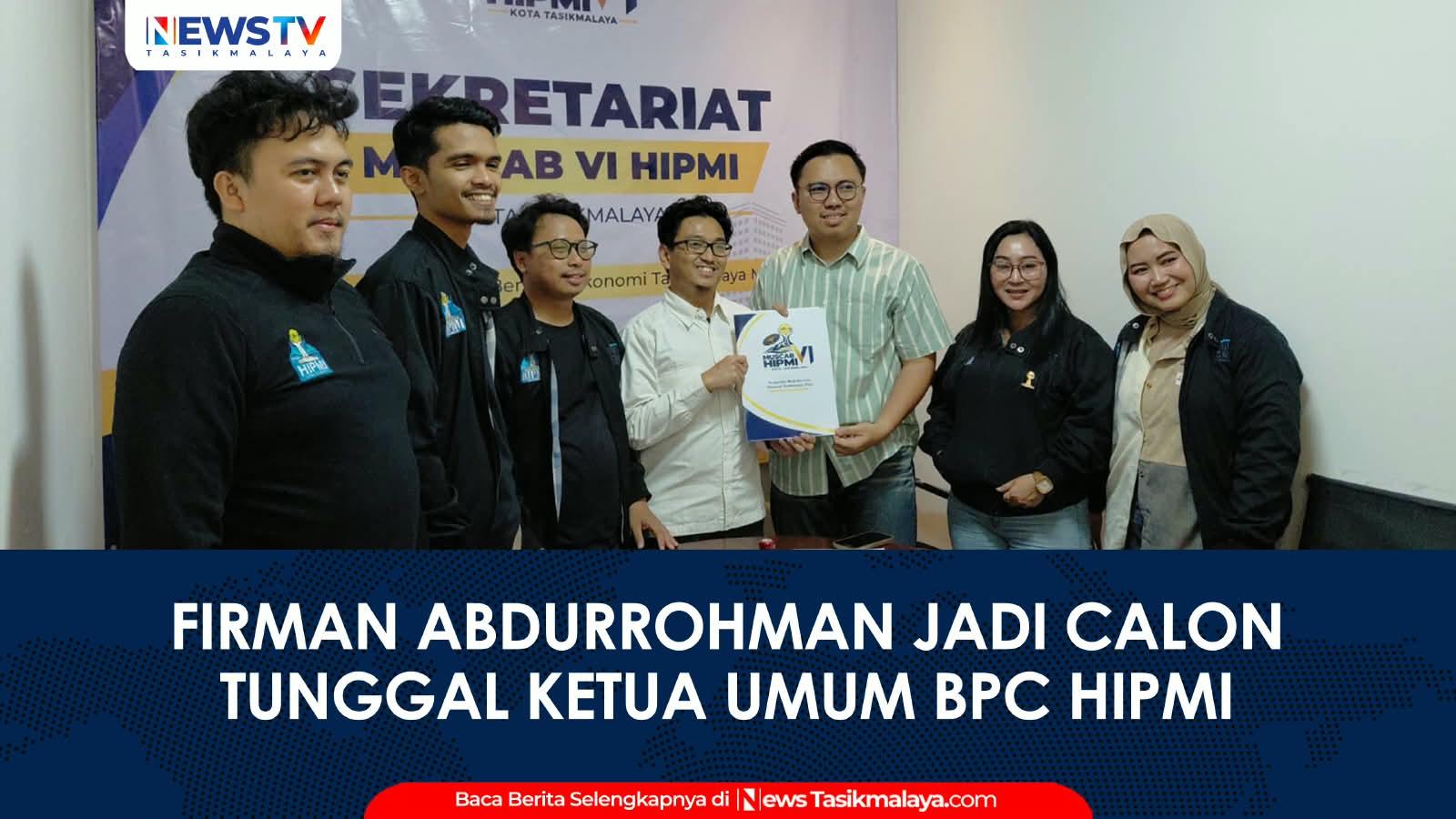 VIDEO: Tak Ada Penantang, Firman Abdurrohman Jadi Calon Tunggal Ketua Umum BPC HIPMI Kota Tasikmalaya