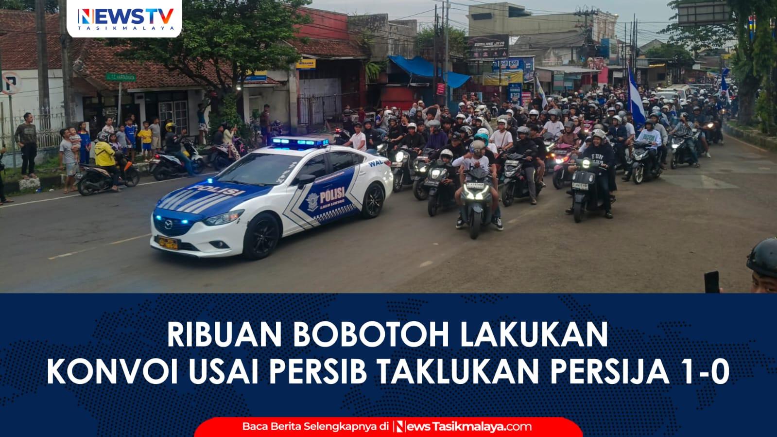VIDEO: Tasikmalaya Tak Terbendung! Ribuan Bobotoh Konvoi Usai Persib Taklukkan Persija 1-0