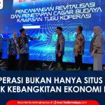 VIDEO: Tentukan Sebagai Cagar Budaya Nasional, Menkop dan Menbud Resmi Canangkan Revitalisasi Tugu Koperasi Tasikmalaya