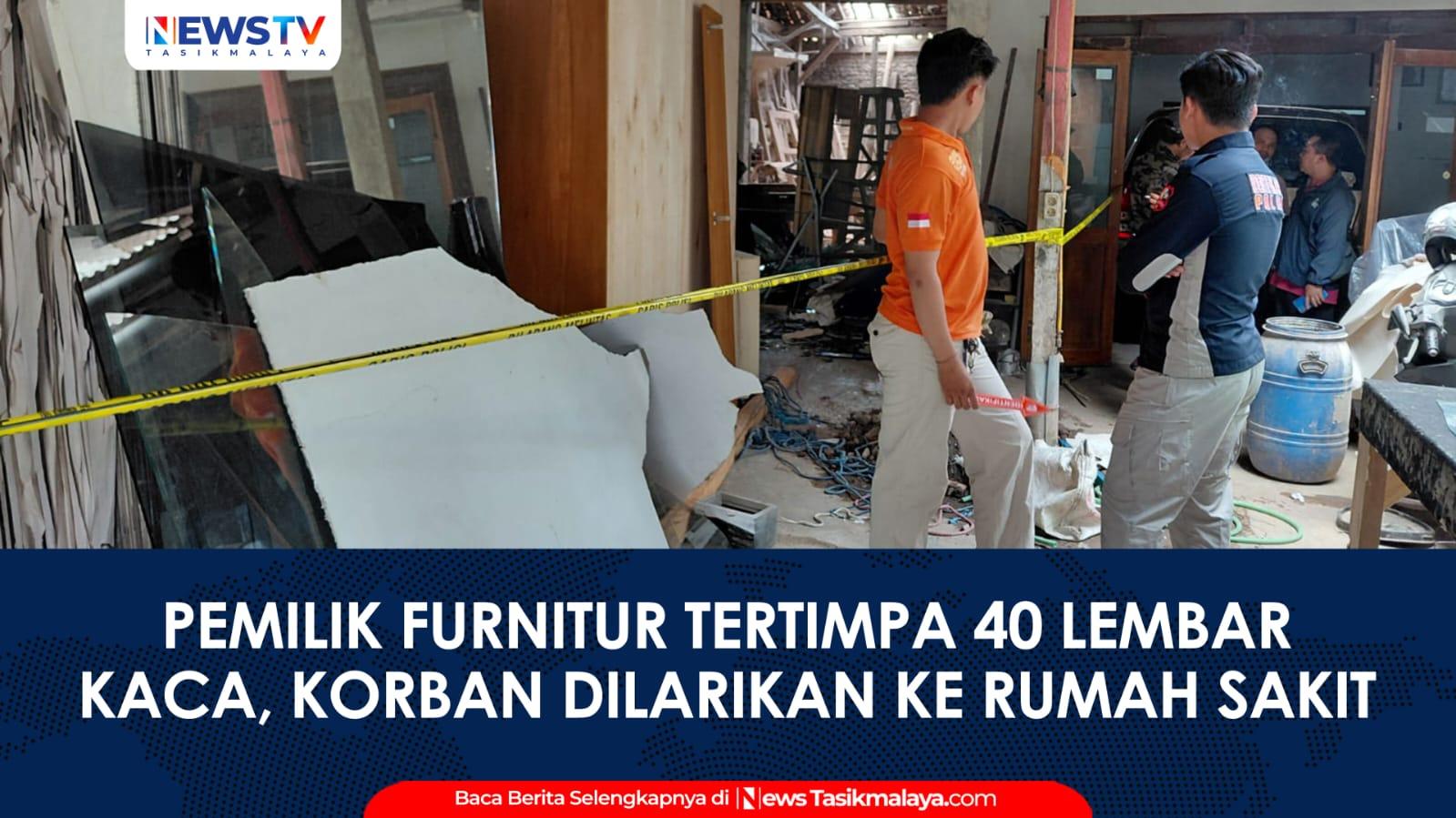 VIDEO: Tertimpa 40 Lembar Kaca, Pemilik Furnitur di Mangkubumi Tasikmalaya Dilarikan ke Rumah Sakit