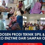 VIDEO: Tim PKM Dosen Prodi Teknik Sipil dan FIK Unsil Tasikmalaya Latih Warga Sukahurip Bikin Eco Enzyme dari Sampah Organik
