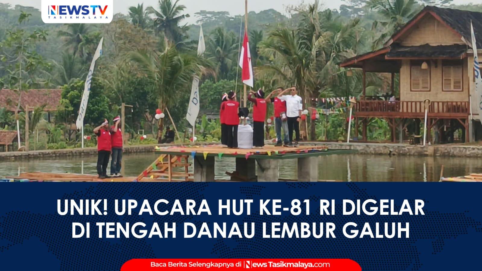 VIDEO: Unik! Upacara HUT Ke-81 RI di Ciamis Digelar di Tengah Danau Lembur Galuh