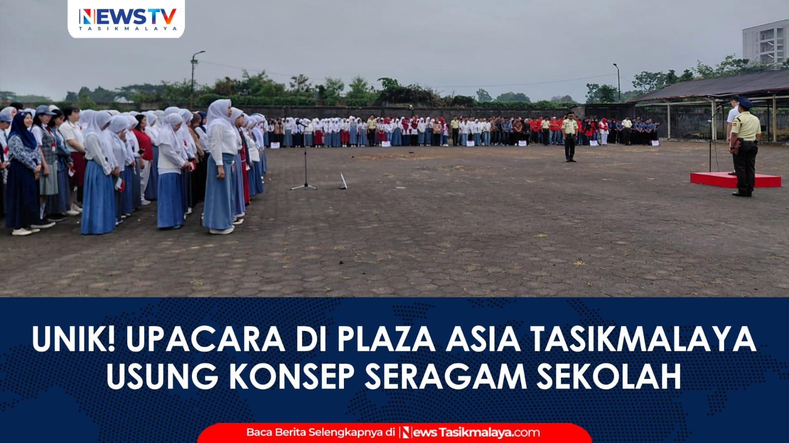 VIDEO: Unik! Upacara HUT ke-81 RI di Plaza Asia Tasikmalaya Usung Konsep Seragam Sekolah