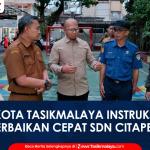 VIDEO: Wali Kota Tasikmalaya Instruksikan Perbaikan Cepat SDN Citapen Pasca Kebakaran, Seluruh Sekolah Akan Diaudit Instalasi Listrik