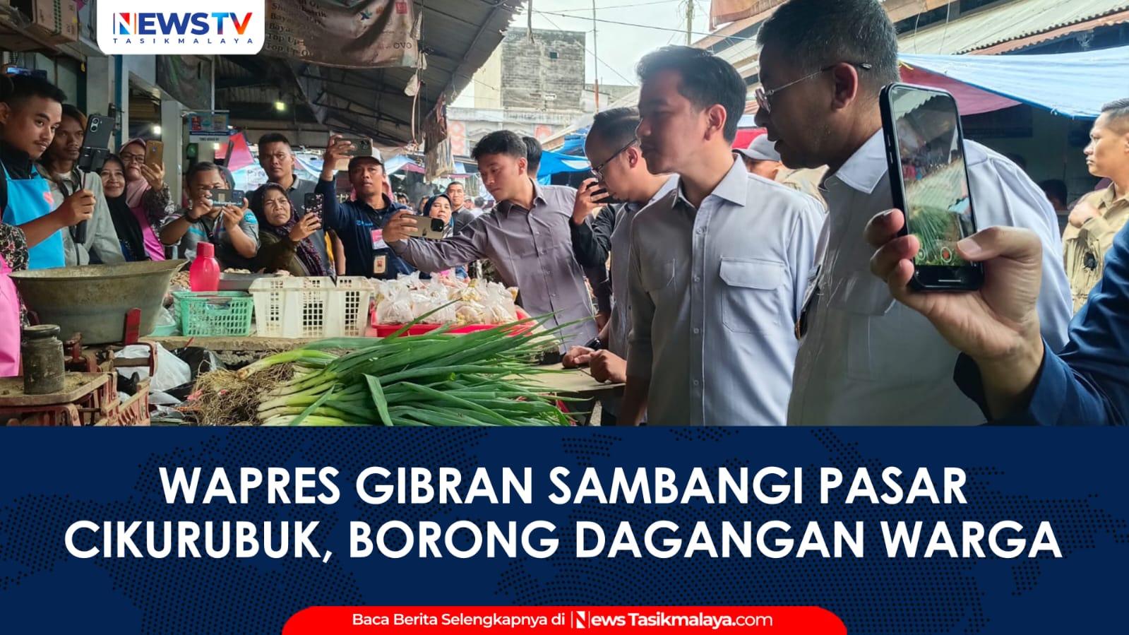 VIDEO: Wapres Gibran Sambangi Pasar Cikurubuk Tasikmalaya, Pedagang Sumringah Dagangannya Diborong