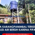 VIDEO: Warga Karangpanimbal Terima Bantuan Air Bersih dari Pemerintah, Distribusi ke Rumah Masih Terkendala Pipanisasi
